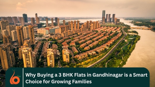 Why Buying a 3 BHK Flats in Gandhinagar is a Smart Choice for Growing Families